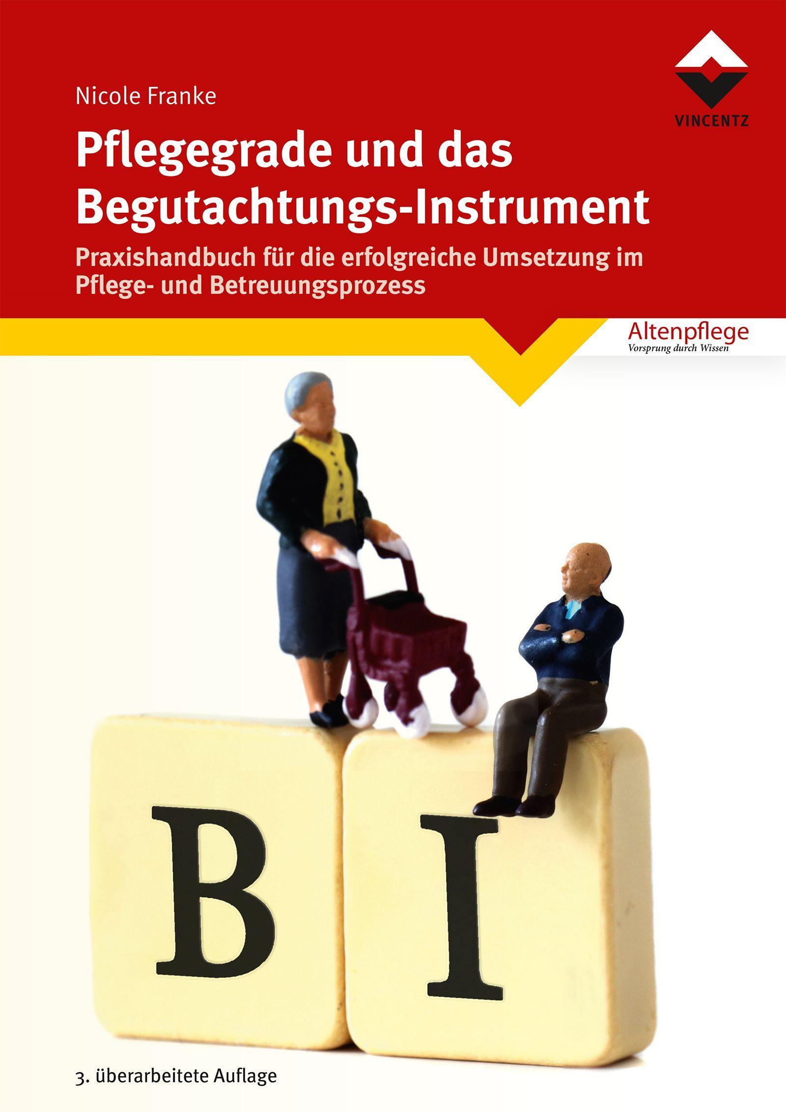 Cover: 9783748605928 | Pflegegrade und das Begutachtungsinstrument | Nicole Franke | Buch