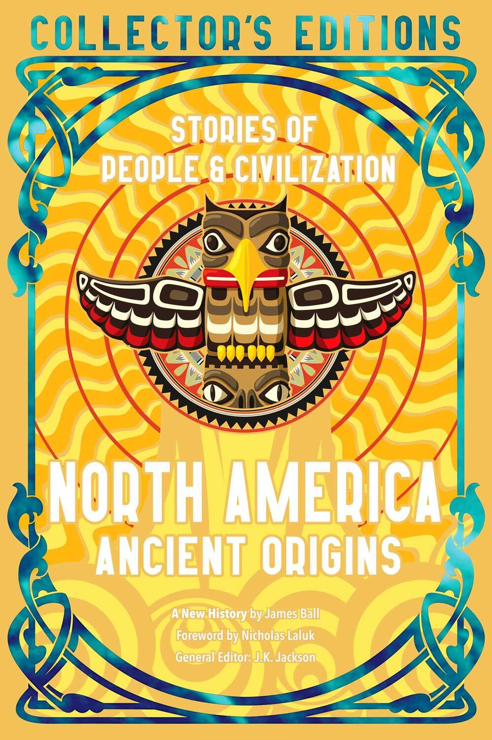 Cover: 9781804178041 | North America Ancient Origins | Stories of People &amp; Civilization