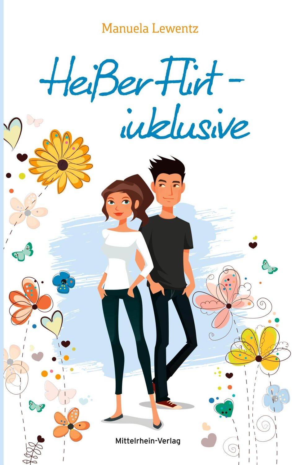 Cover: 9783925180446 | Heißer Flirt - inklusive | Manuela Lewentz | Taschenbuch | Paperback