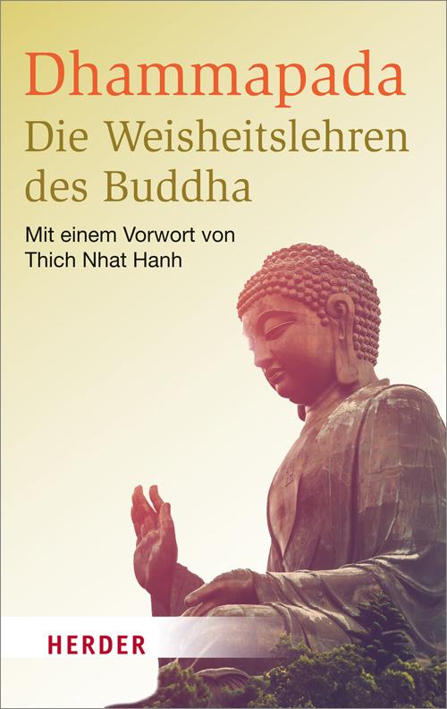 Cover: 9783451068560 | Dhammapada - Die Weisheitslehren des Buddha | Munish B. Schiekel