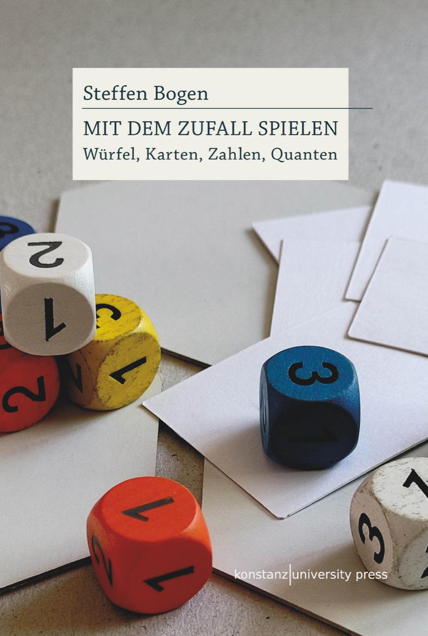 Cover: 9783835391680 | Mit dem Zufall spielen | Würfel, Karten, Zahlen, Quanten | Bogen