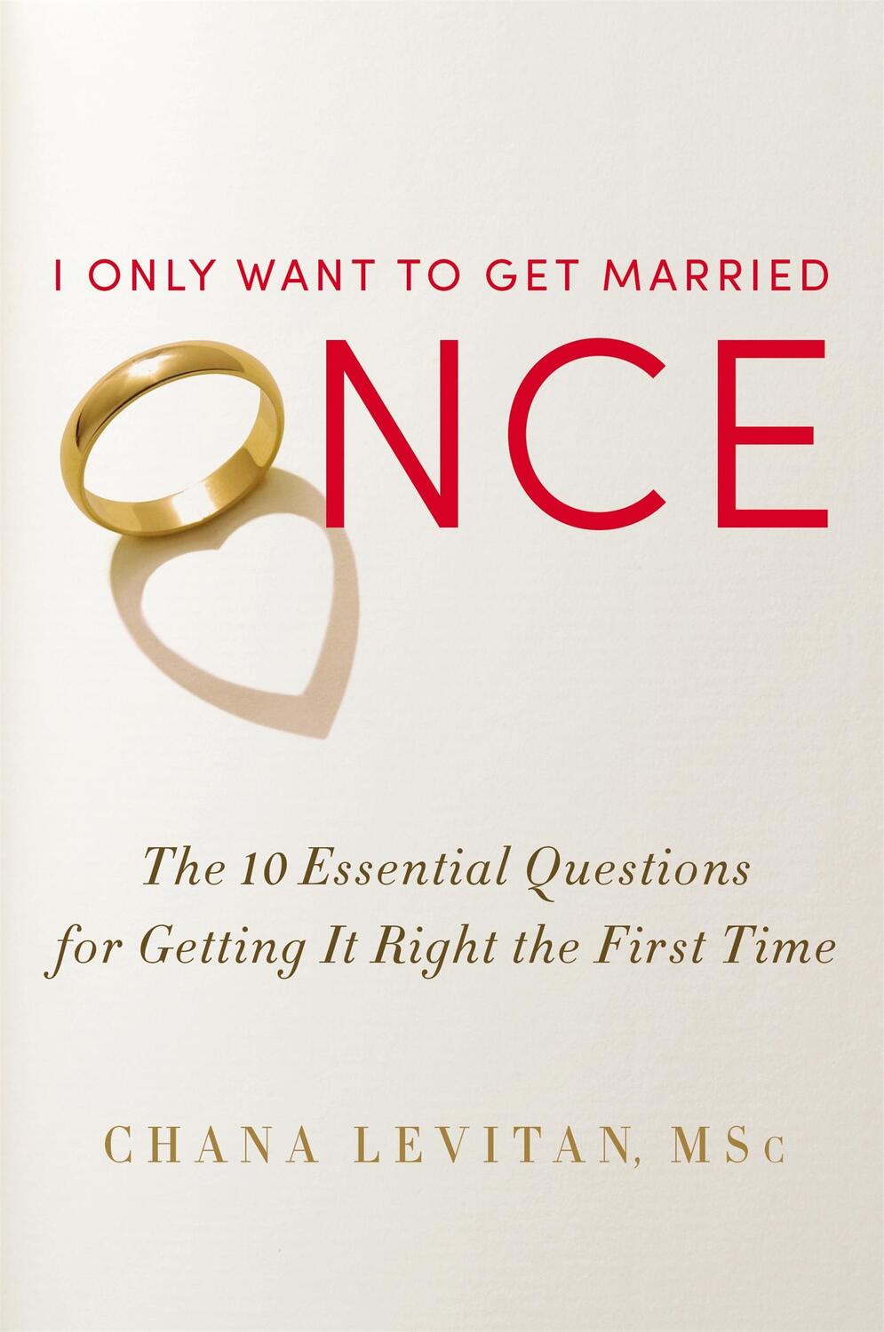 Cover: 9781455525065 | I Only Want to Get Married Once | Chana Levitan | Buch | Gebunden