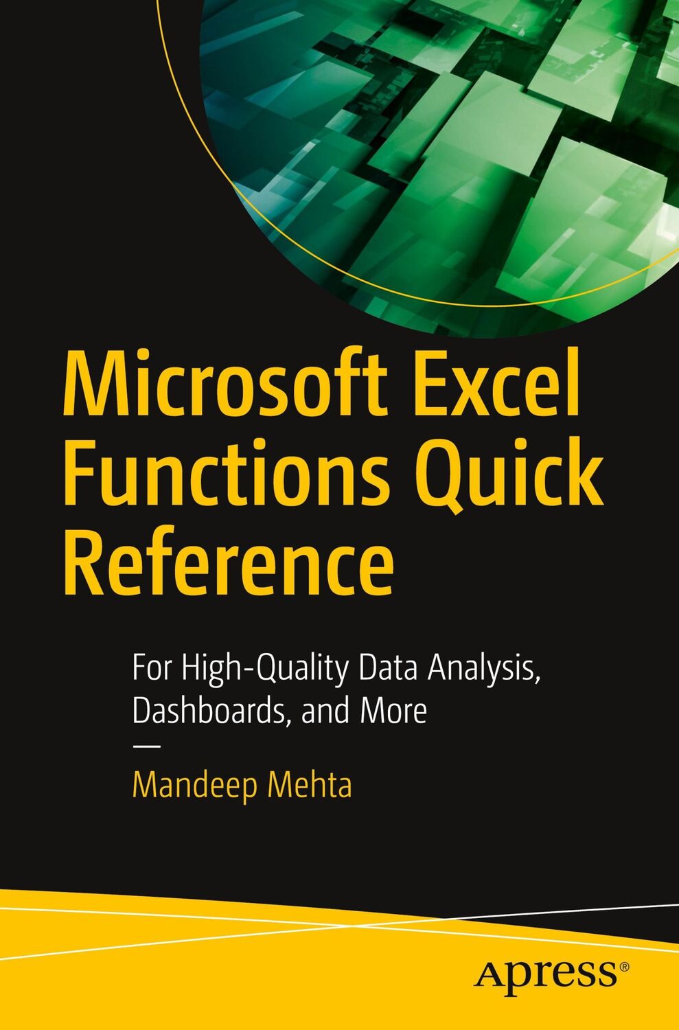 Cover: 9781484266120 | Microsoft Excel Functions Quick Reference | Mandeep Mehta | Buch