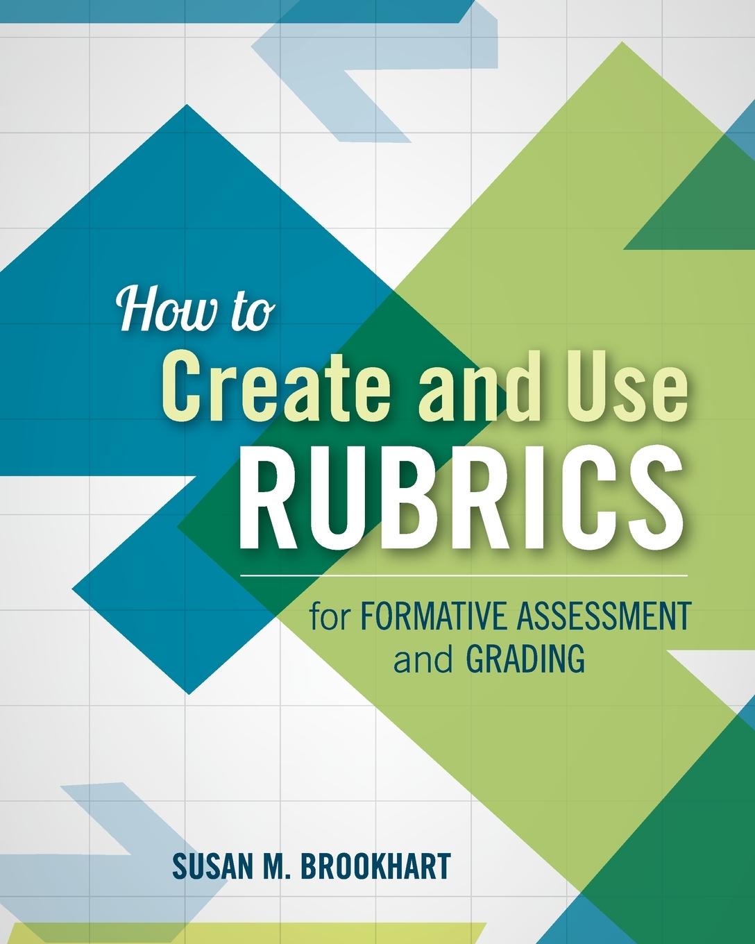 Cover: 9781416615071 | How to Create and Use Rubrics for Formative Assessment and Grading