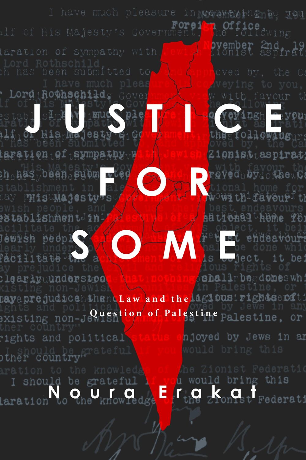 Cover: 9780804798259 | Justice for Some | Law and the Question of Palestine | Noura Erakat