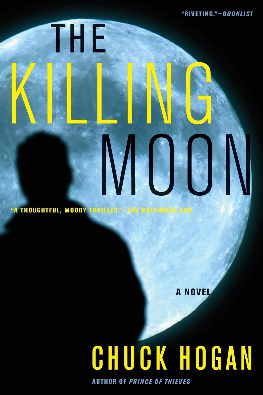 Cover: 9780743289658 | The Killing Moon | Chuck Hogan | Taschenbuch | Englisch | 2008