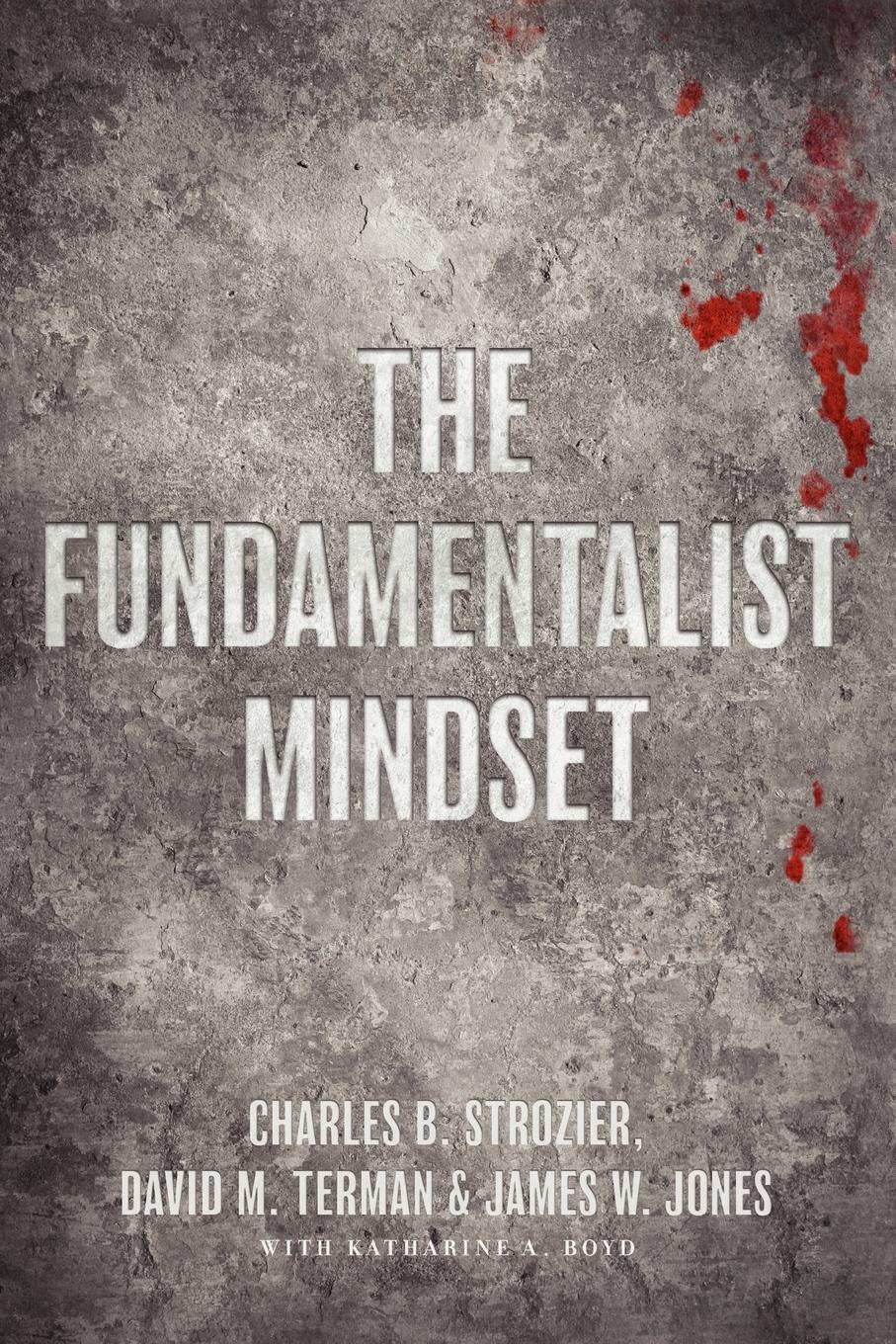 Cover: 9780195379662 | The Fundamentalist Mindset | Charles B. Strozier (u. a.) | Taschenbuch