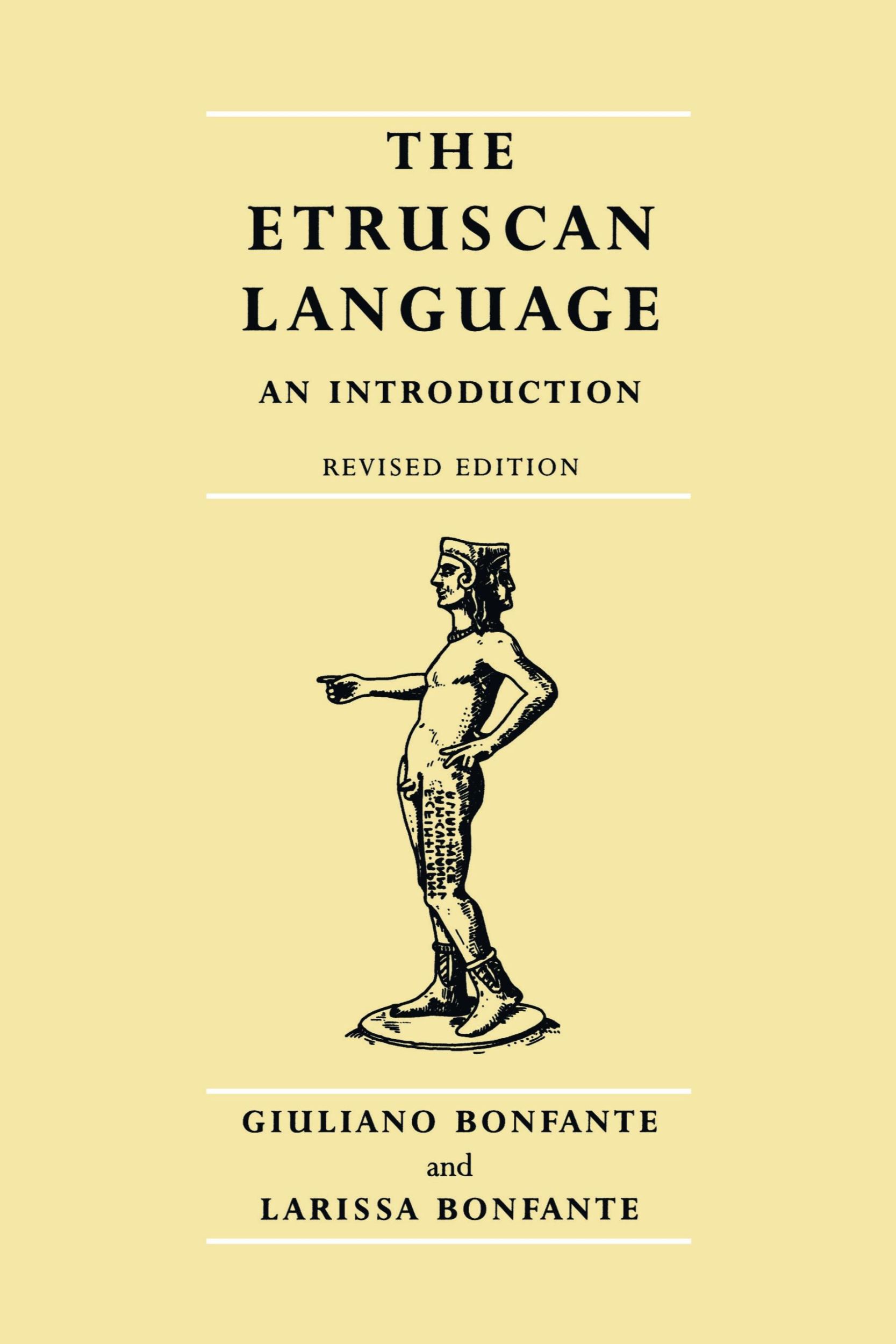 Cover: 9780719055409 | The Etruscan language | An Introduction | Giuliano Bonfante (u. a.)