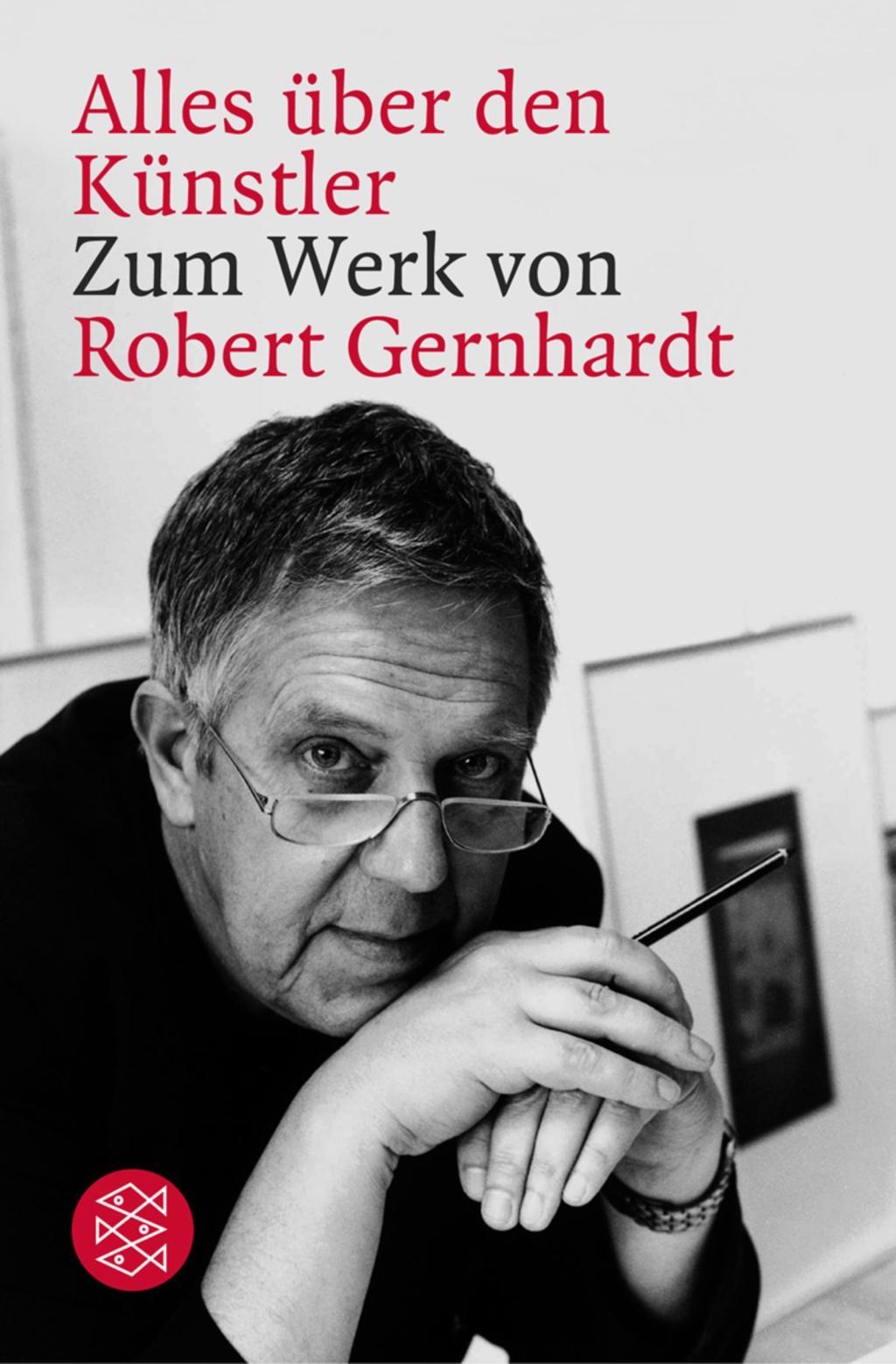 Cover: 9783596157693 | Alles über den Künstler | Zum Werk von Robert Gernhardt | Hagestedt