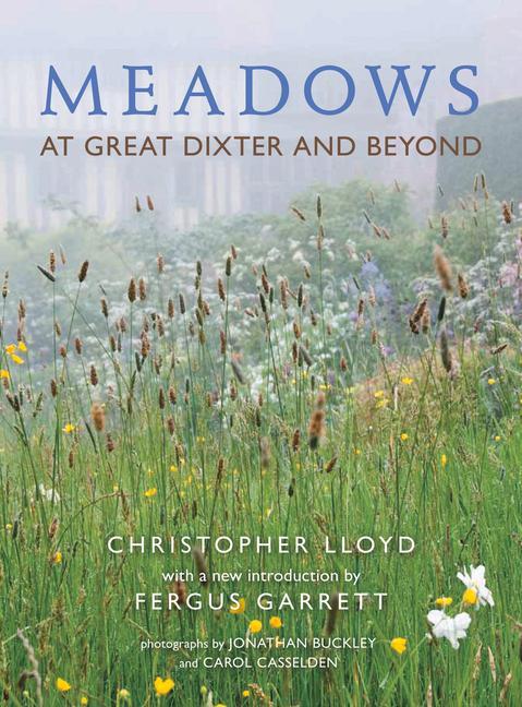 Cover: 9781910258033 | Meadows | At Great Dixter and Beyond | Christopher Lloyd (u. a.)