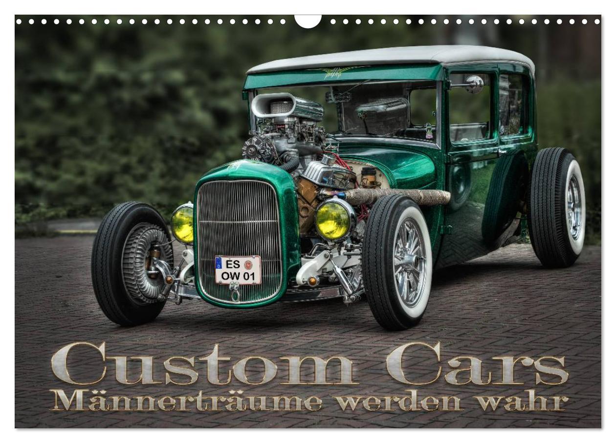 Cover: 9783435616886 | Custom Cars - Männerträume werden wahr (Wandkalender 2025 DIN A3...