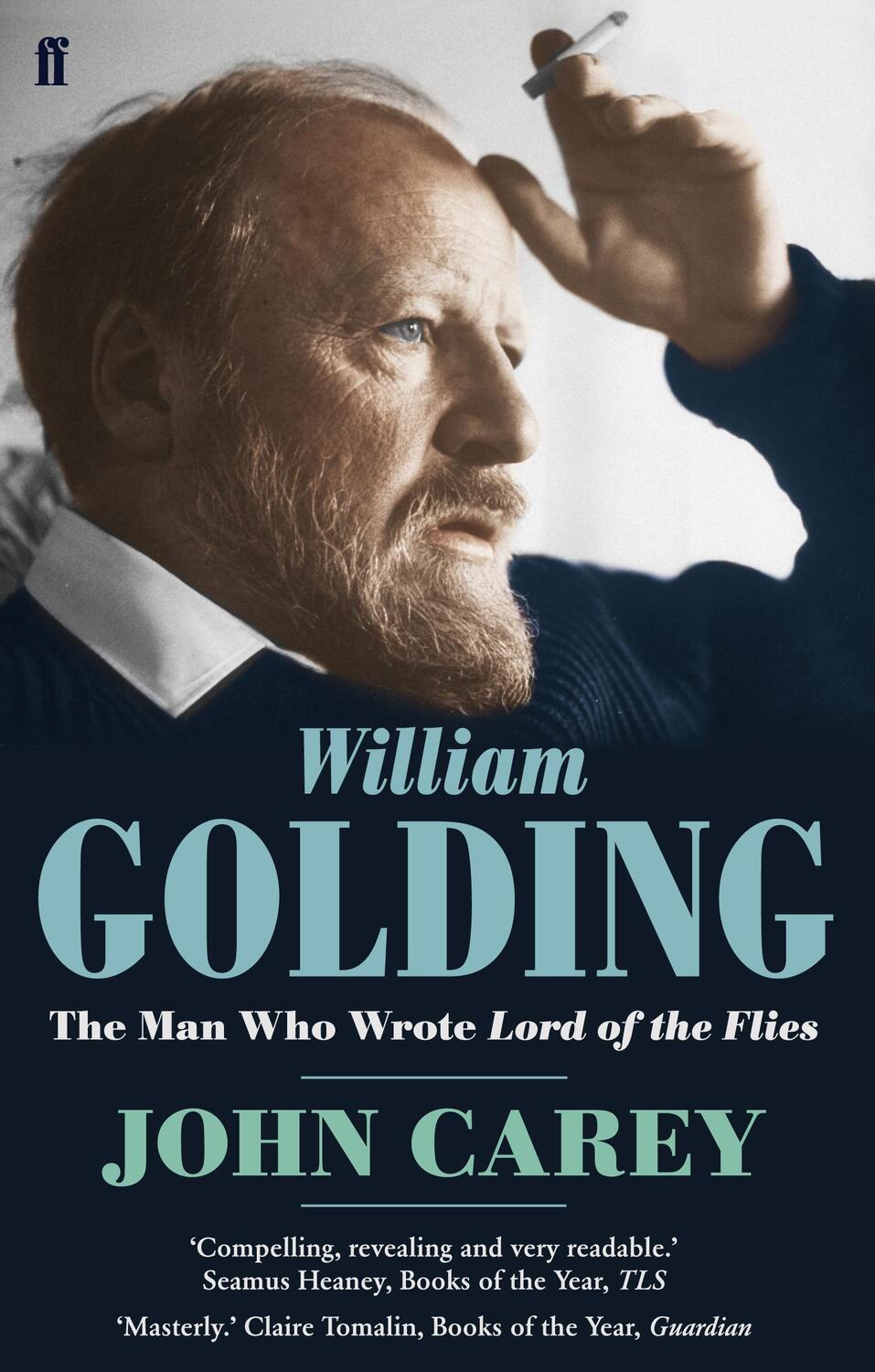 Cover: 9780571231645 | William Golding | The Man who Wrote Lord of the Flies | John Carey