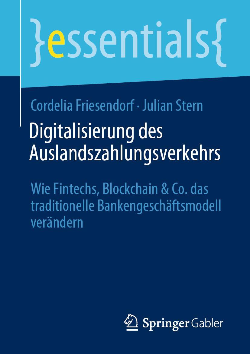 Cover: 9783658327378 | Digitalisierung des Auslandszahlungsverkehrs | Julian Stern (u. a.)