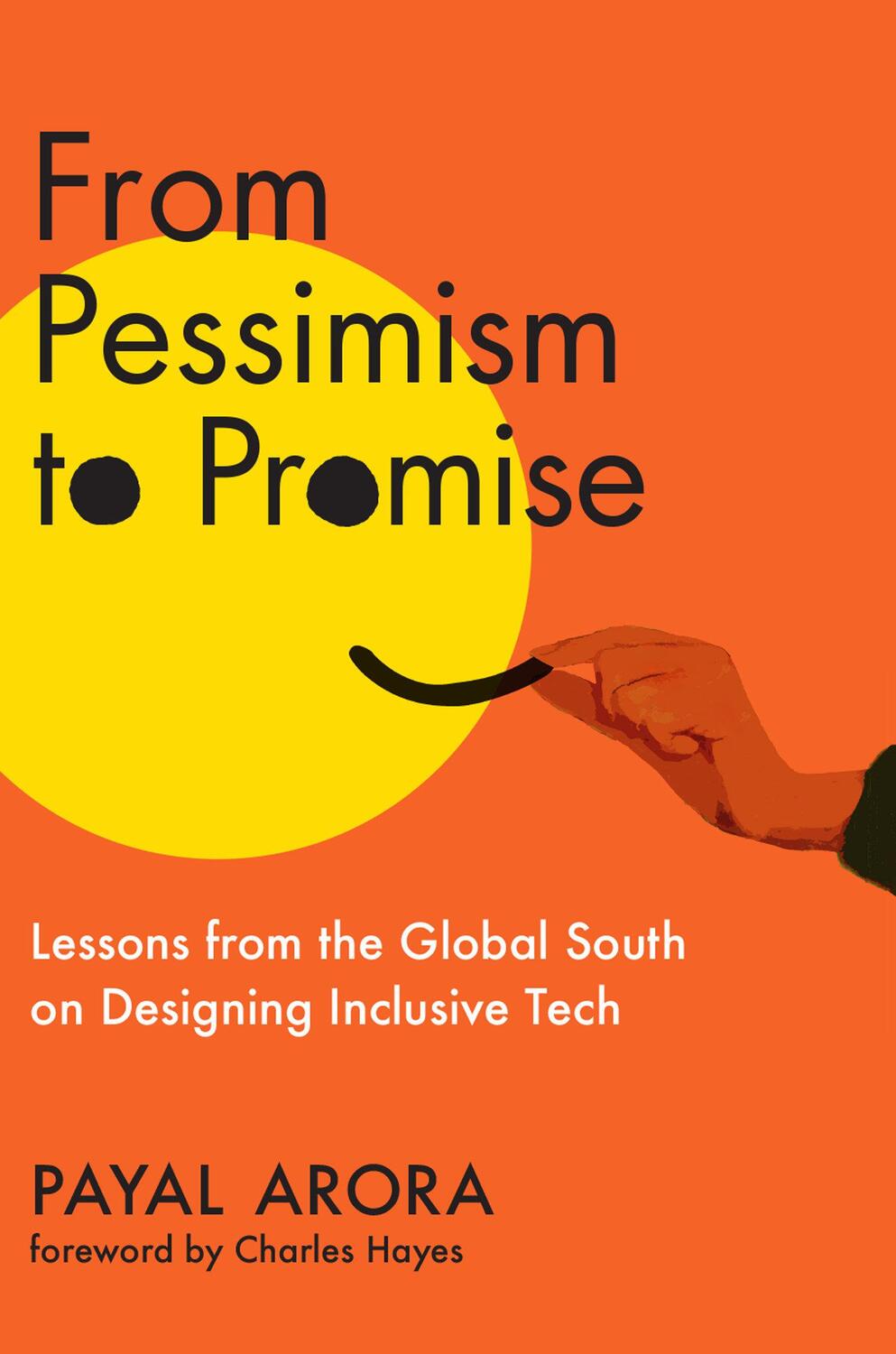 Cover: 9780262049306 | From Pessimism to Promise | Payal Arora | Buch | Englisch | 2024