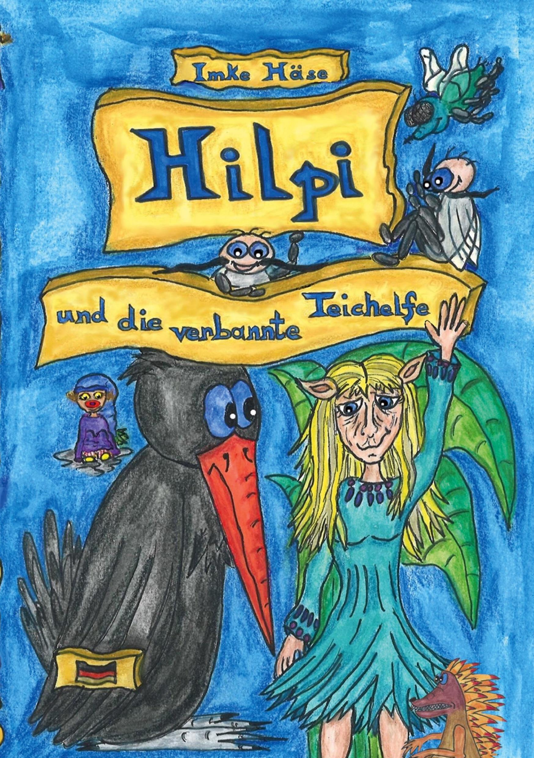 Cover: 9783759703330 | Hilpi und die verbannte Teichelfe | Band 6 | Imke Häse | Taschenbuch