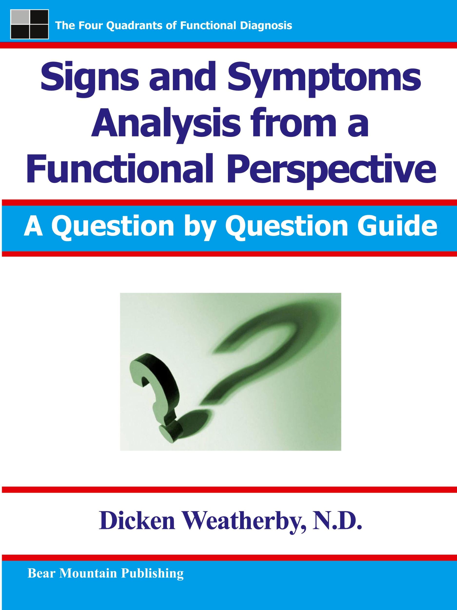 Cover: 9780976136729 | Signs and Symptoms Analysis from a Functional Perspective- 2nd Edition