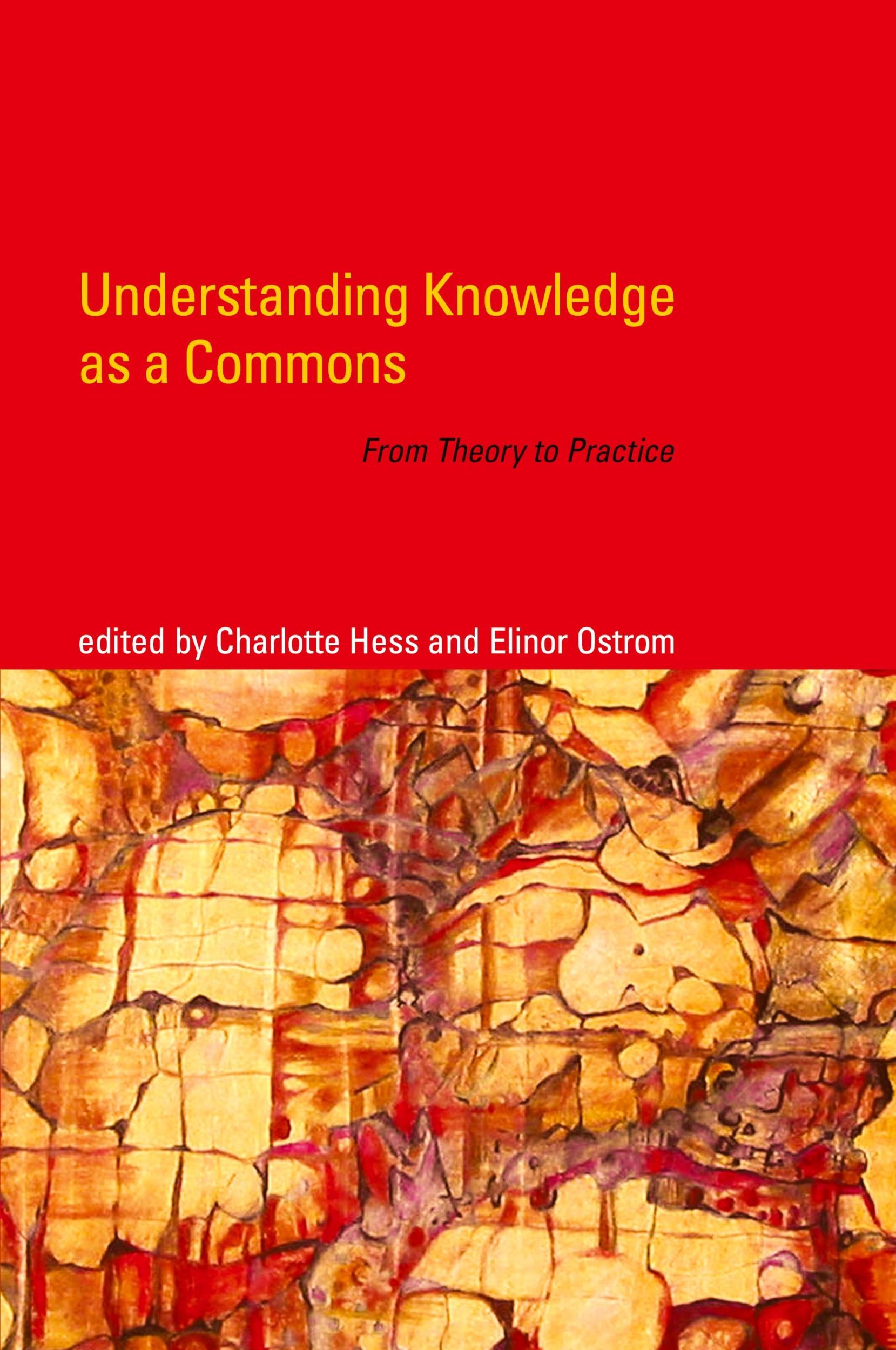 Cover: 9780262516037 | Understanding Knowledge as a Commons | From Theory to Practice | Buch