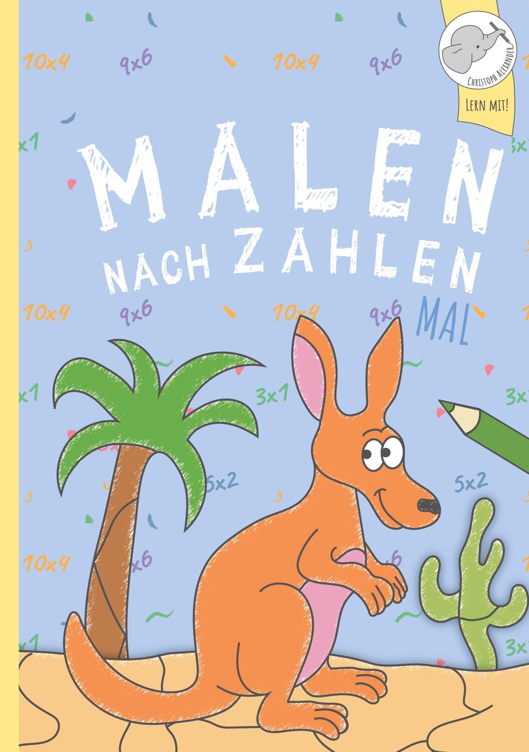 Cover: 9783903941243 | Malen nach Zahlen | Mal-Rechnen mit tollen Tiermotiven trainieren.