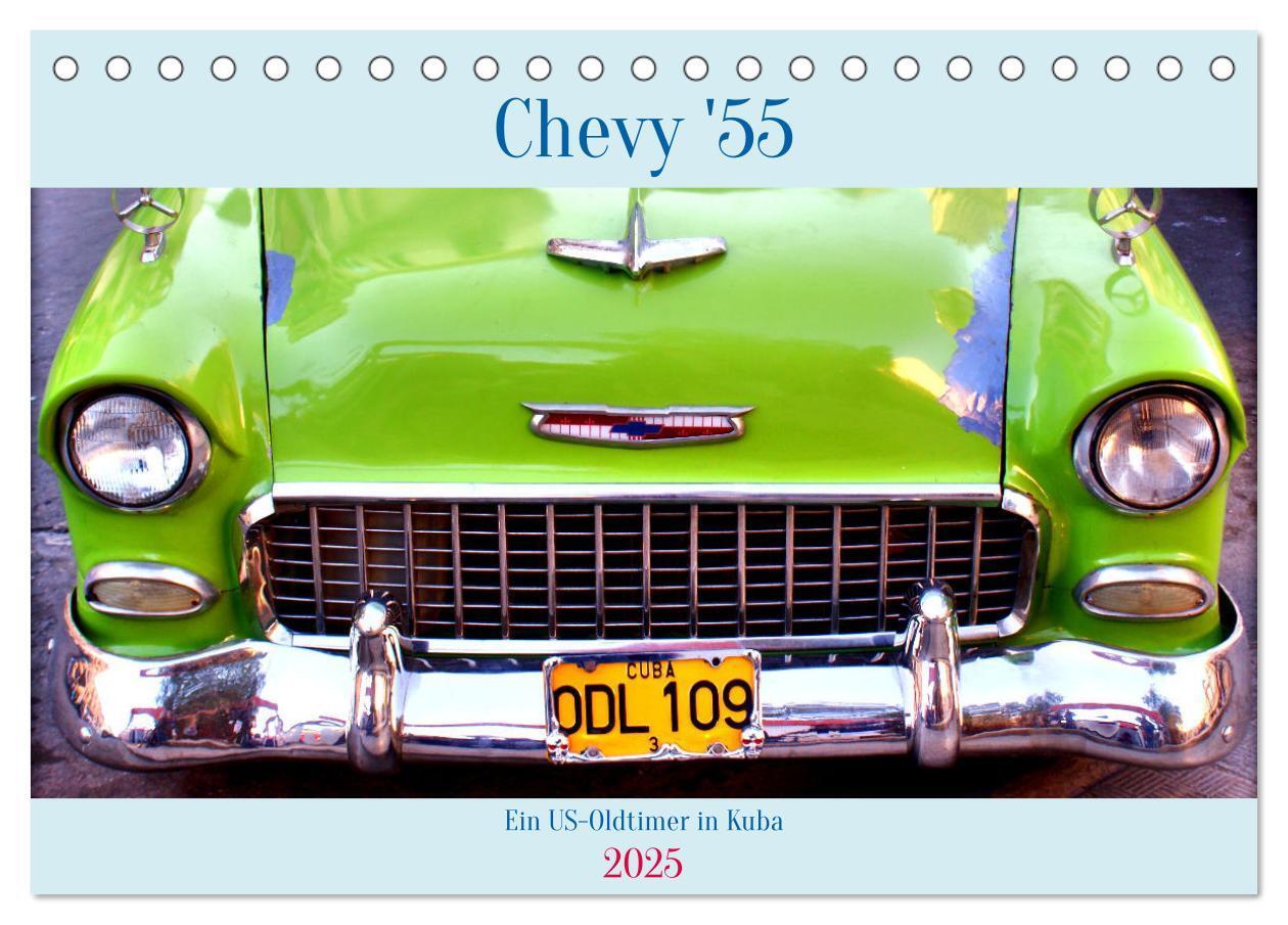 Cover: 9783457133286 | CHEVY '55 - Ein US-Oldtimer in Kuba (Tischkalender 2025 DIN A5...