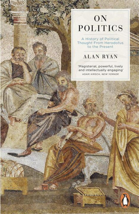 Cover: 9780140285185 | On Politics | Alan Ryan | Taschenbuch | Englisch | 2013