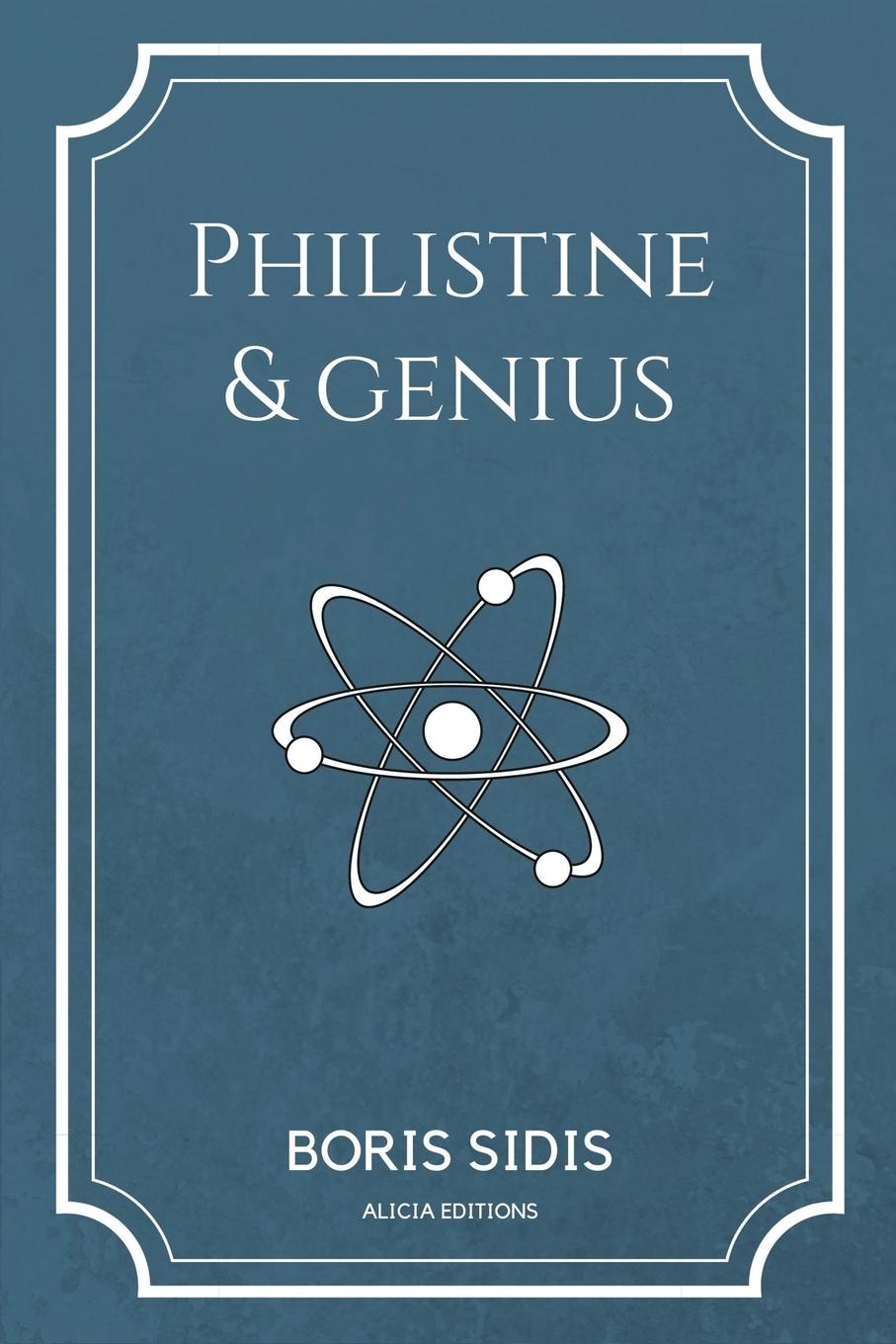 Cover: 9782384551514 | Philistine and genius | New Edition in Large Print | Boris Sidis