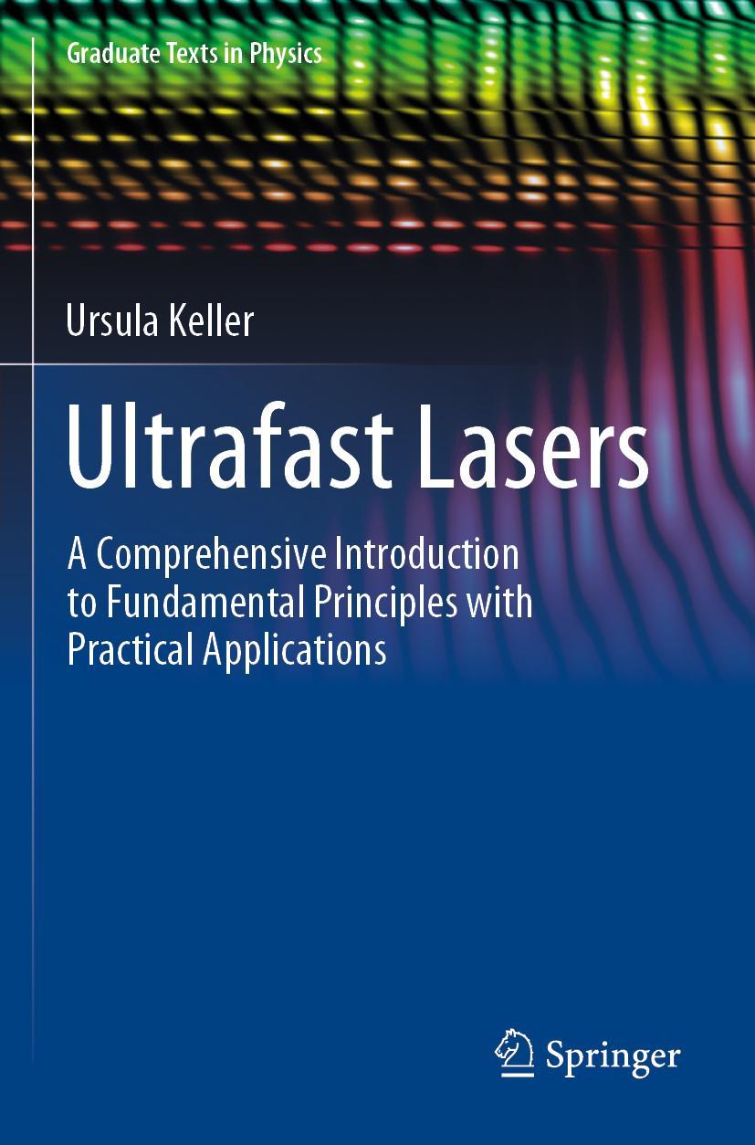 Cover: 9783030825348 | Ultrafast Lasers | Ursula Keller | Taschenbuch | xx | Englisch | 2023