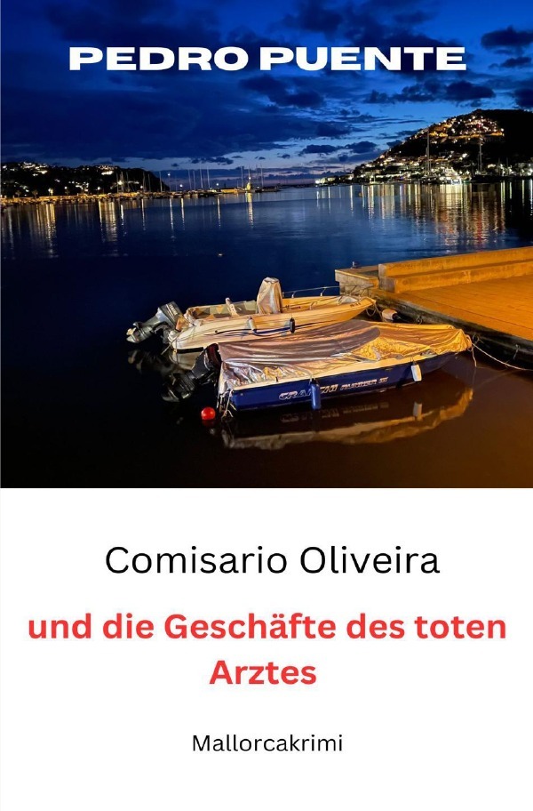 Cover: 9783818718725 | Comisario Oliveira und die Geschäfte des toten Arztes | Woisetschläger