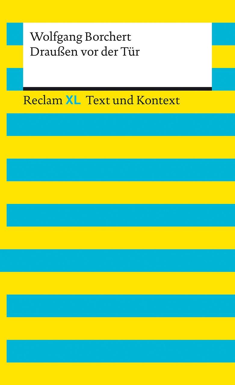 Cover: 9783150161586 | Draußen vor der Tür. Textausgabe mit Kommentar und Materialien | Buch