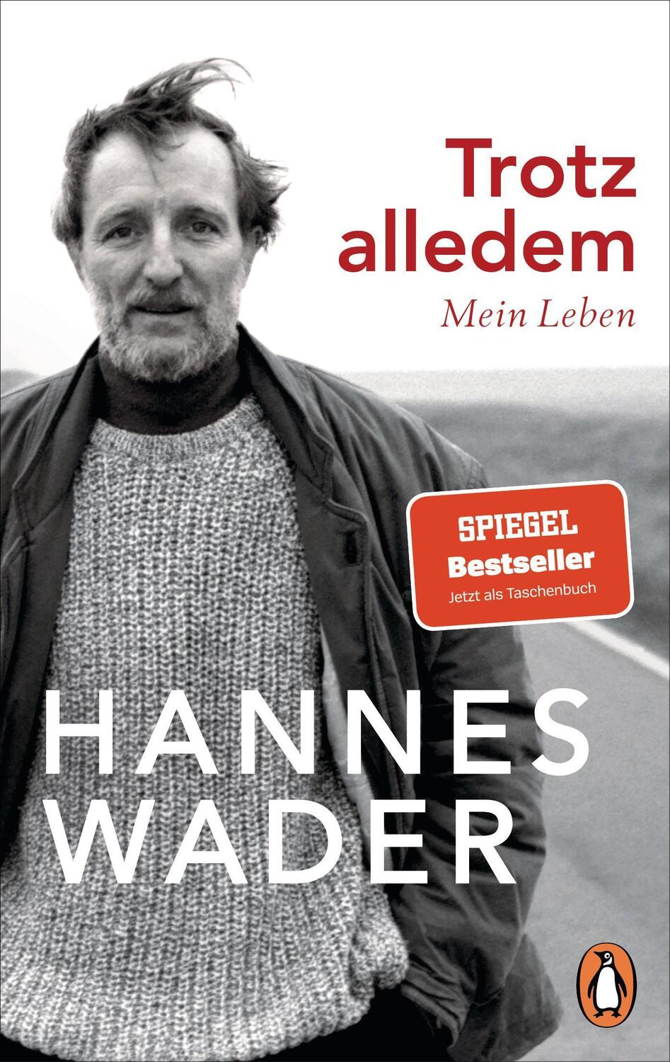 Cover: 9783328107101 | Trotz alledem | Mein Leben - Mit exklusivem Fotomaterial | Wader