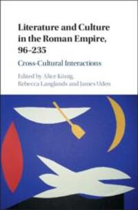 Cover: 9781108713719 | Literature and Culture in the Roman Empire, 96-235 | König (u. a.)