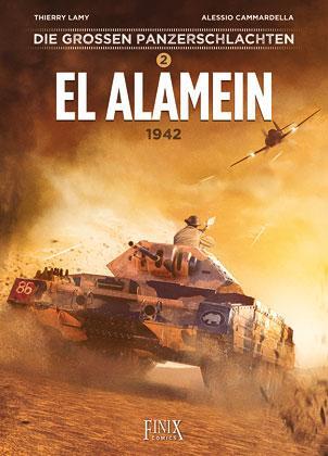 Cover: 9783910965102 | Die großen Panzerschlachten / El Alamein 1942 | Vom Sand und Feuer