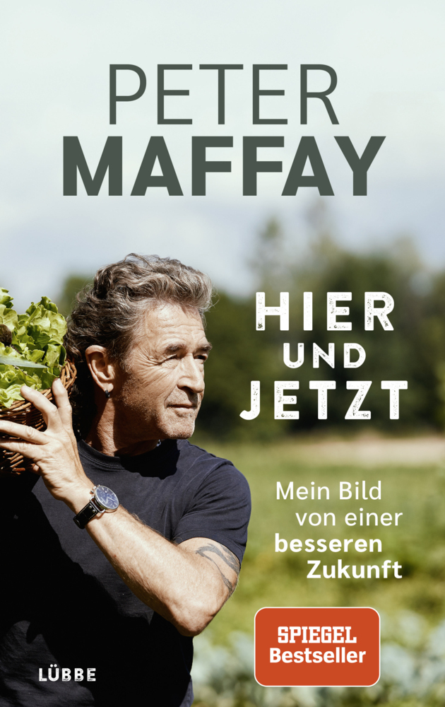 Cover: 9783431050042 | Hier und Jetzt | Mein Bild von einer besseren Zukunft | Peter Maffay