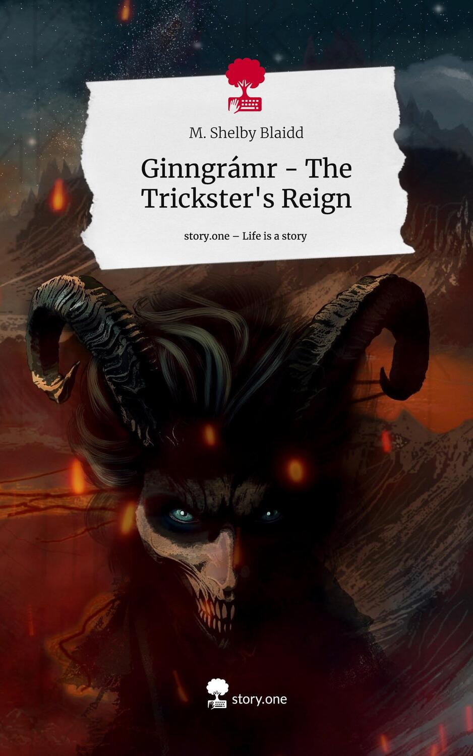 Cover: 9783711545435 | Ginngrámr - The Trickster's Reign. Life is a Story - story.one | Buch