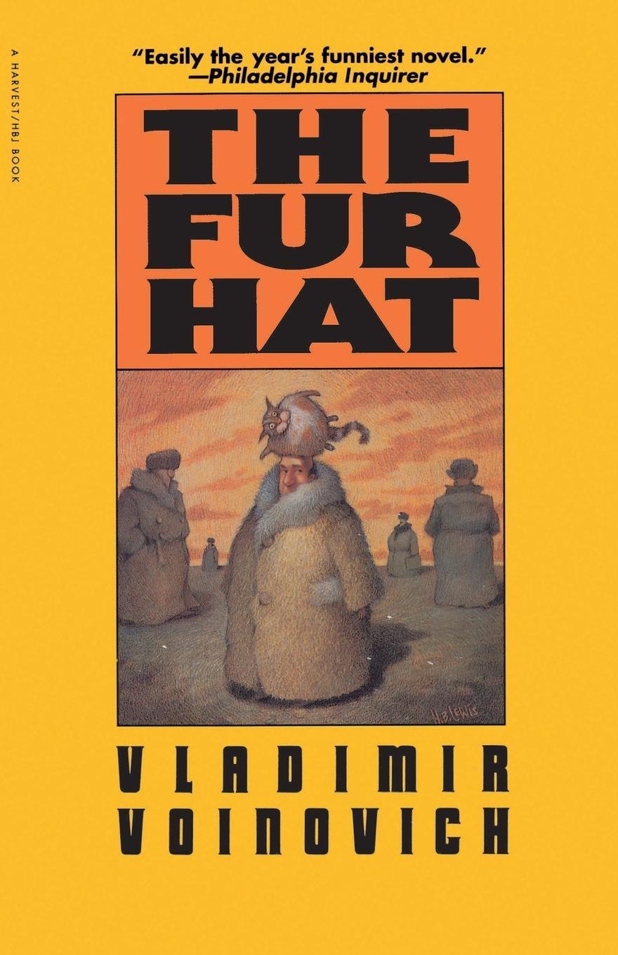 Cover: 9780156340304 | The Fur Hat | Vladimir Voinovich | Taschenbuch | Paperback | Englisch