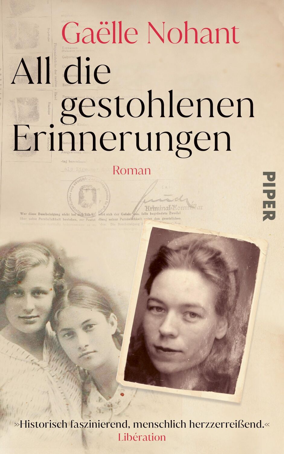 Cover: 9783492072601 | All die gestohlenen Erinnerungen | Gaëlle Nohant | Buch | 432 S.