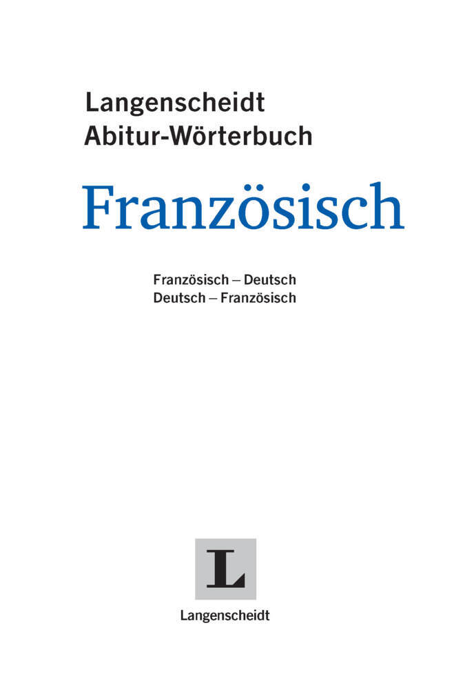 Bild: 9783125143982 | Langenscheidt Abitur-Wörterbuch Französisch Klausurausgabe, m. 1...