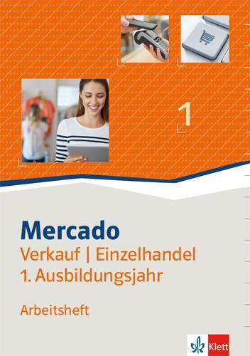 Cover: 9783128828114 | Mercado 1 Verkauf/Einzelhandel. Arbeitsheft 1. Ausbildungsjahr | Buch