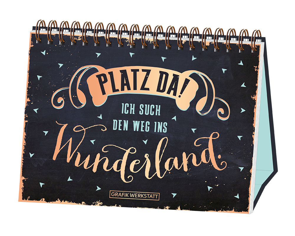 Cover: 9783862295340 | Platz da! ich such den Weg ins Wunderland. | Original | Taschenbuch