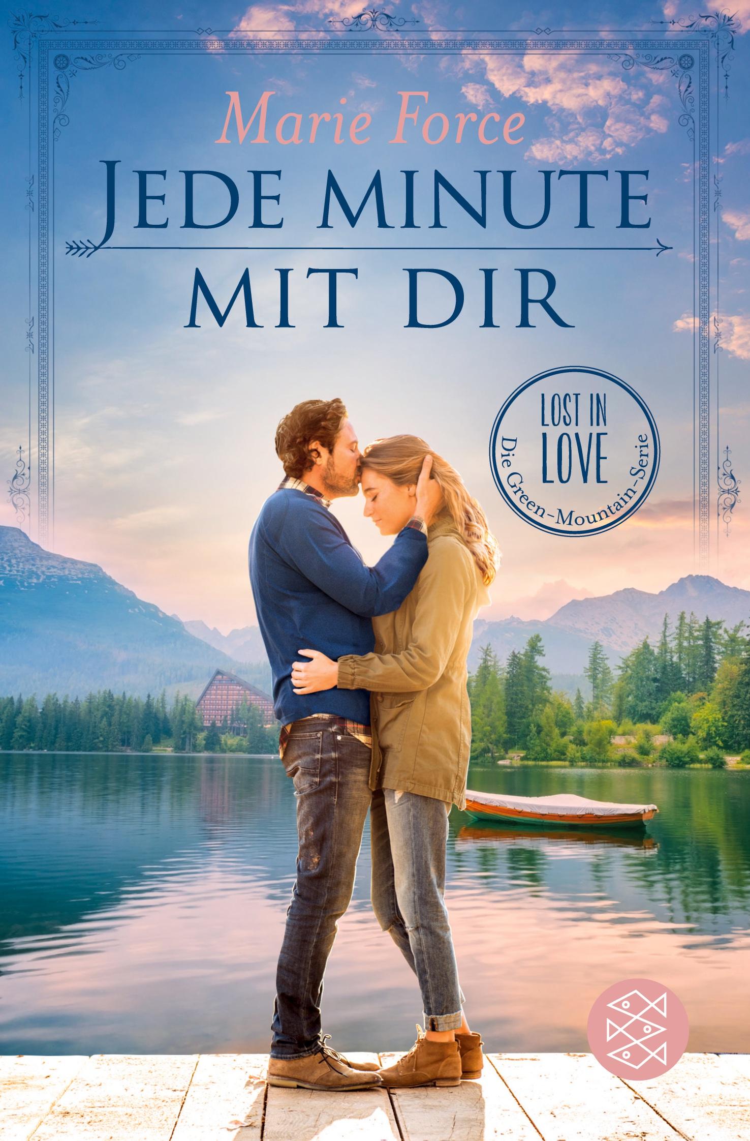 Cover: 9783596701711 | Jede Minute mit dir | Marie Force | Taschenbuch | 432 S. | Deutsch