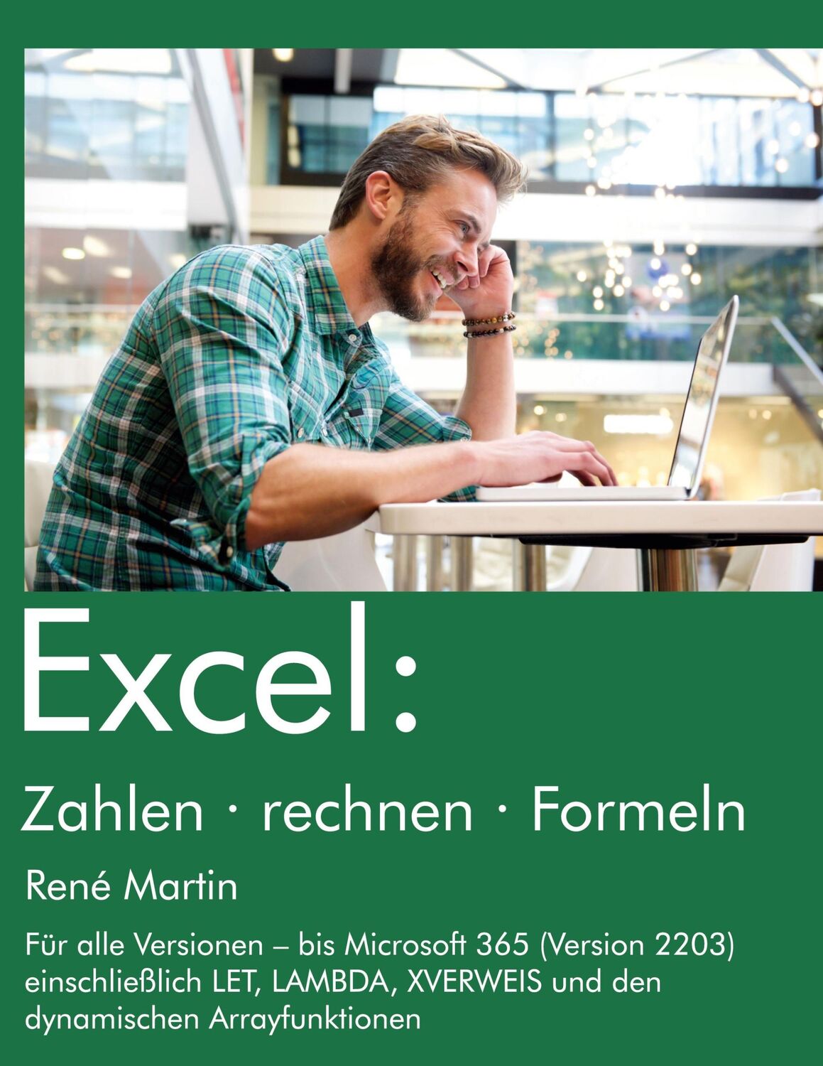 Cover: 9783756200863 | Excel: Zahlen rechnen Formeln | Rene Martin | Taschenbuch | Paperback