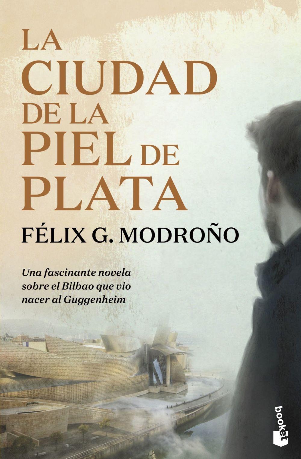 Bild: 9788423366187 | La ciudad de la piel de plata | Trilogia de Bilbao | Felix G. Modroño