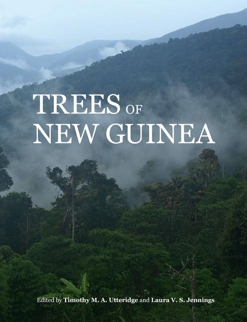 Cover: 9781842467503 | Trees of New Guinea | Laura V. S. Jennings (u. a.) | Buch | Gebunden