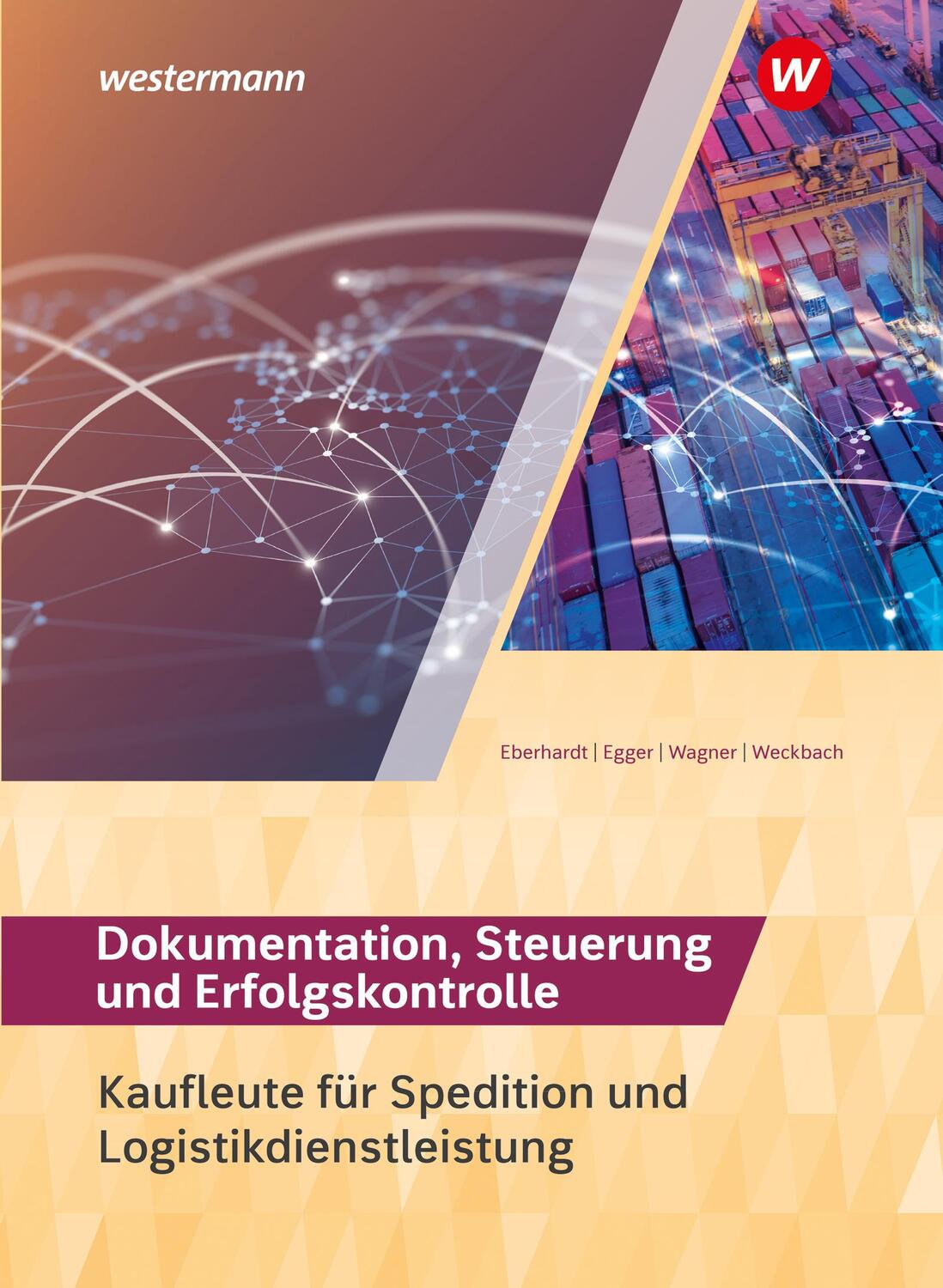 Cover: 9783142251486 | Spedition und Logistikdienstleistung. Dokumentation, Steuerung und...