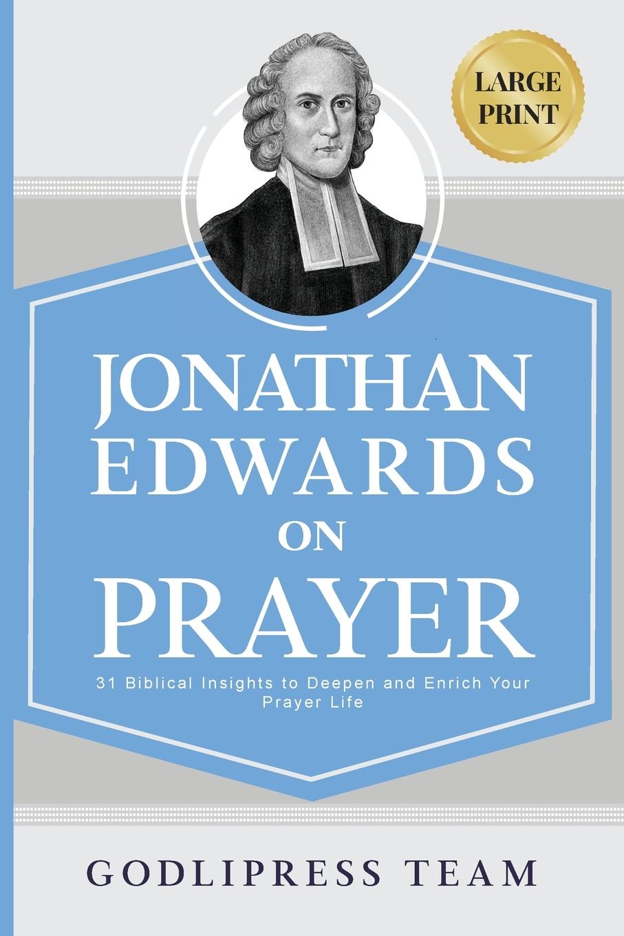 Cover: 9788419204318 | Jonathan Edwards on Prayer | Godlipress Team | Taschenbuch | Englisch