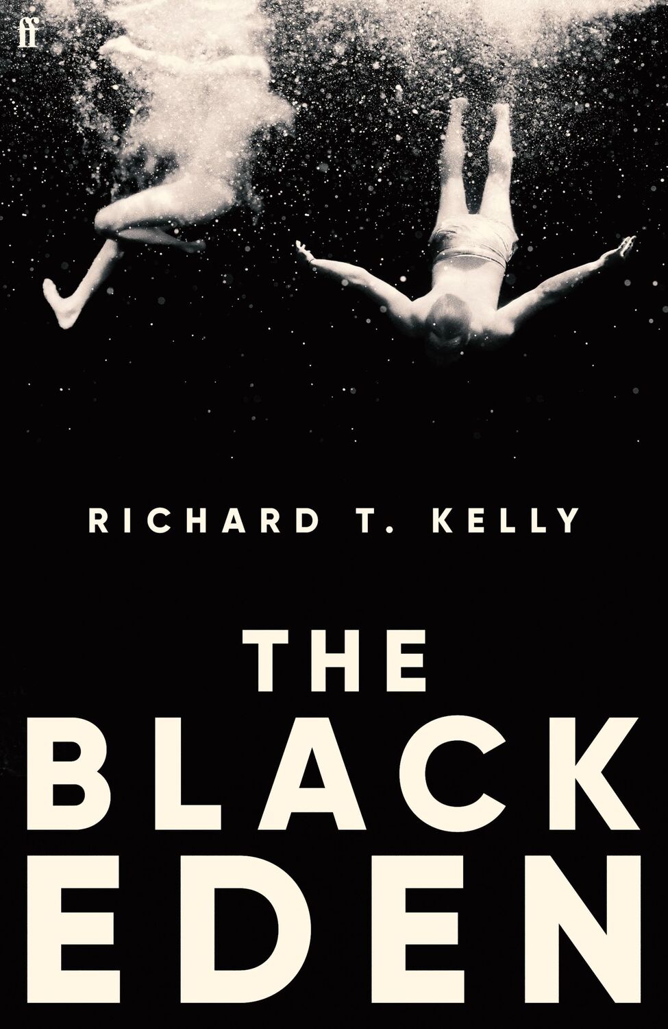 Cover: 9780571346585 | The Black Eden | 'Wonderfully evocative and atmospheric.' WILLIAM BOYD