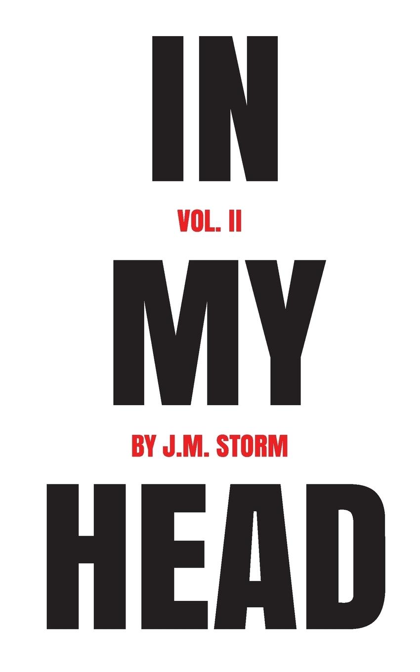 Cover: 9781945322150 | In My Head Volume II | J. M. Storm | Taschenbuch | Englisch | 2018