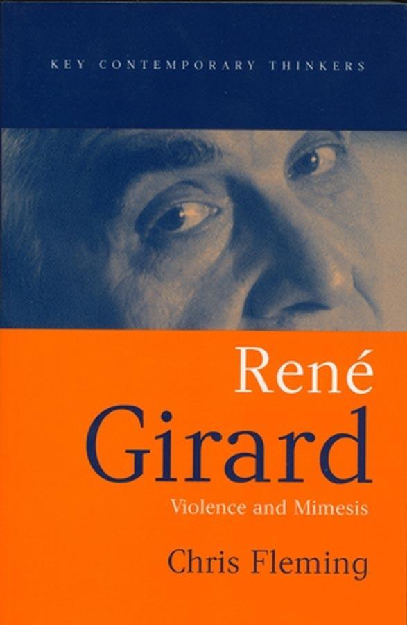 Cover: 9780745629483 | Rene Girard | Violence and Mimesis | Chris Fleming | Taschenbuch