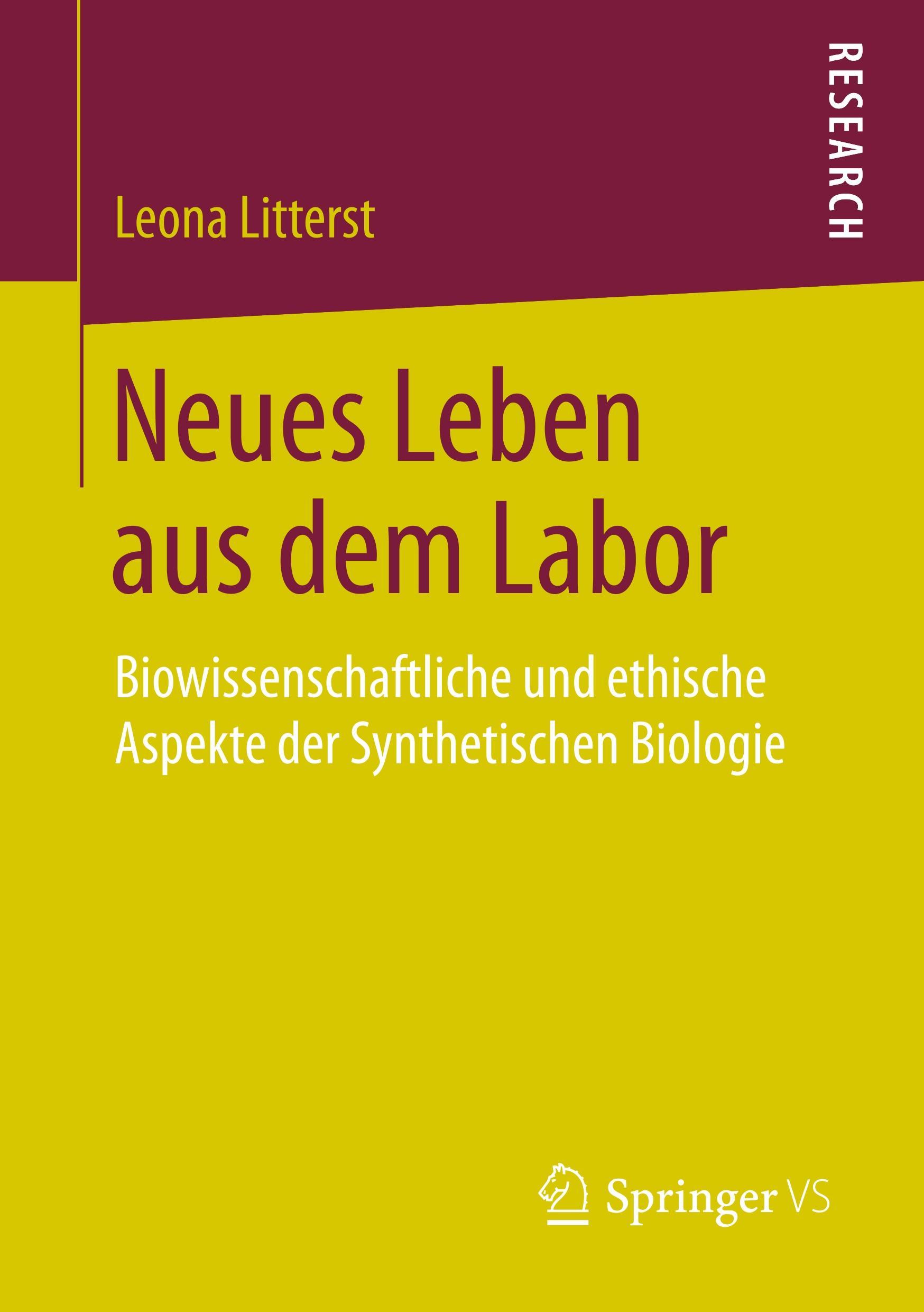 Cover: 9783658205843 | Neues Leben aus dem Labor | Leona Litterst | Taschenbuch | Paperback