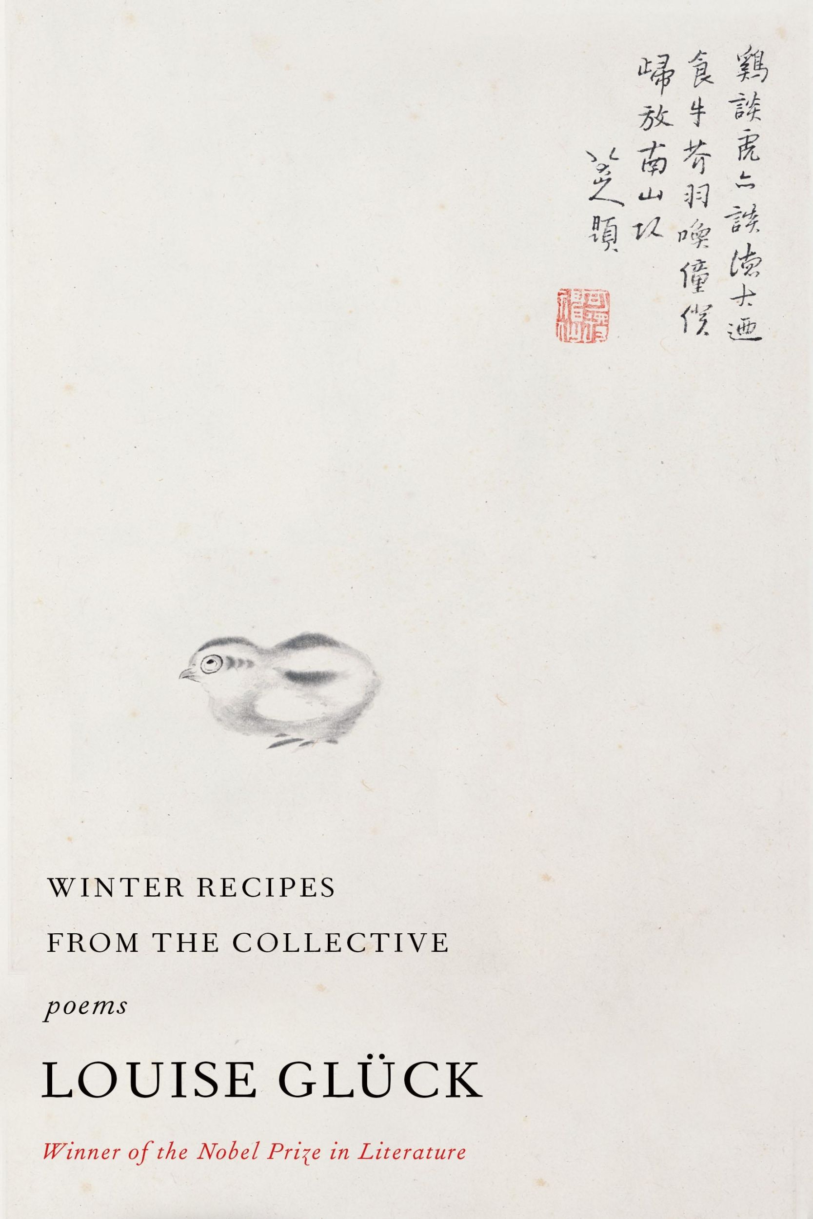 Cover: 9780374604103 | Winter Recipes from the Collective | Poems | Louise Gluck | Buch