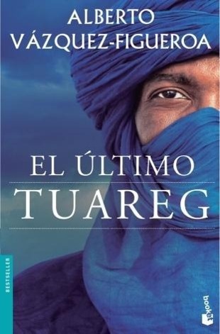 Cover: 9788427041653 | El último tuareg | Alberto Vázquez-Figueroa | Taschenbuch | 351 S.